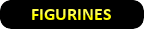 Figurines